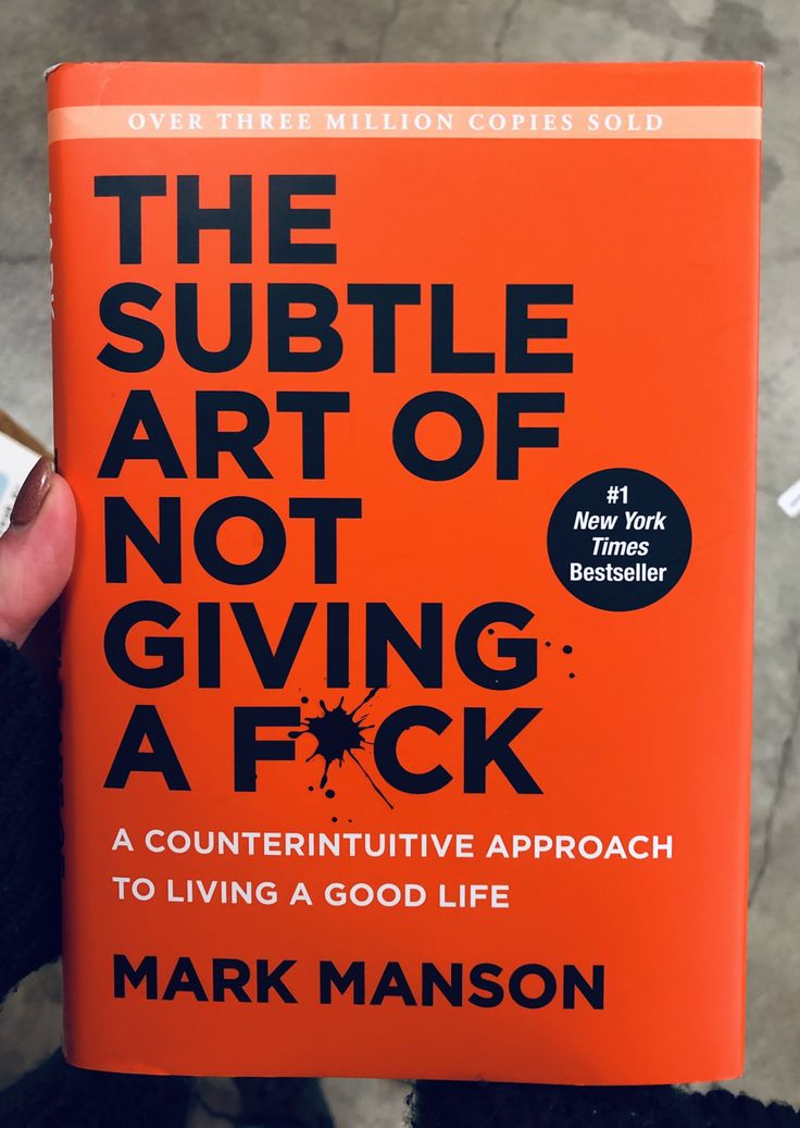 The Subtle Art of Not Giving a F*ck by Mark Manson