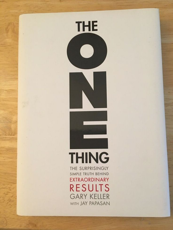 The One Thing by Gary Keller